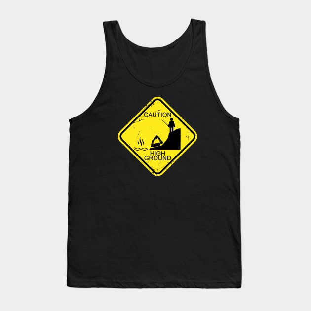 Caution - High Ground Tank Top by CCDesign